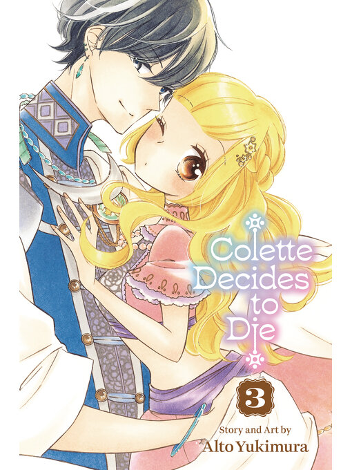 Title details for Colette Decides to Die, Volume 3 by Alto Yukimura - Available